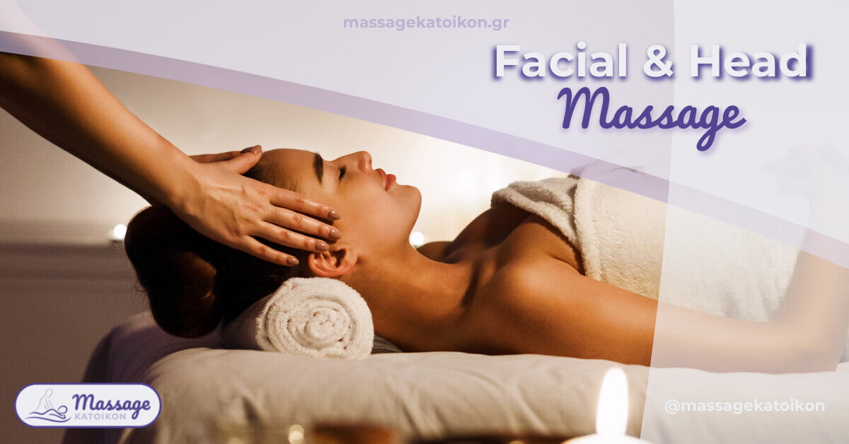 Facial & Head Massage